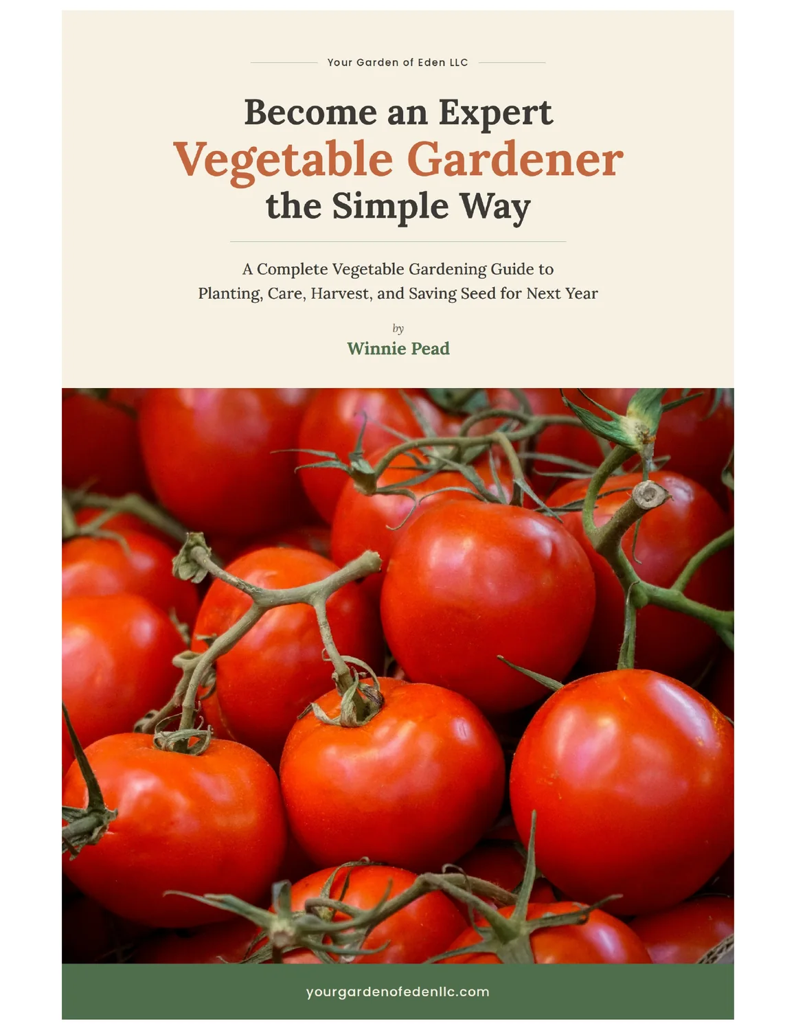 Cover of Become an Expert Vegetable Gardener the Simple Way by Winnie Pead